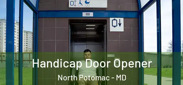 Handicap Door Opener North Potomac - MD
