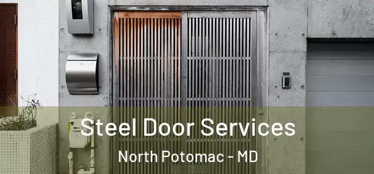 Steel Door Services North Potomac - MD