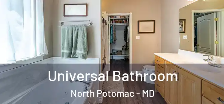 Universal Bathroom North Potomac - MD